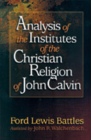 Analysis of The Institutes of the Christian Religion